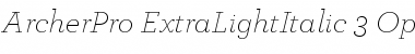 Download ArcherPro Extra Light Italic Font