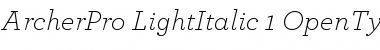 Download ArcherPro Light Italic Font Title Preview