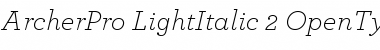 Download ArcherPro Light Italic Font Title Preview