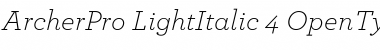 Download ArcherPro Light Italic Font