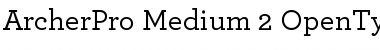 Download ArcherPro Medium Font Title Preview