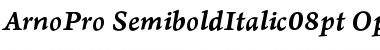 Download Arno Pro Semibold Italic 08pt Font