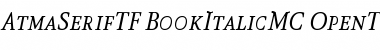 Download AtmaSerifTF-BookItalicMC Regular Font Title Preview