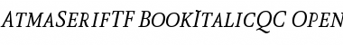 Download AtmaSerifTF-BookItalicQC Regular Font Title Preview