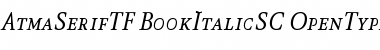 Download AtmaSerifTF-BookItalicSC Regular Font Title Preview