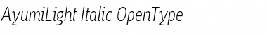 Download AyumiLight Italic Font Title Preview