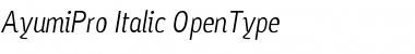 Download Ayumi Pro Italic Font Title Preview