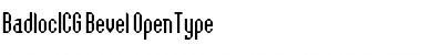 Download BadlocICG Bevel Font Title Preview
