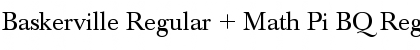 Download Baskerville Regular + Math Pi BQ Regular Font Title Preview