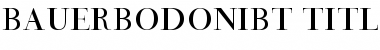 Download Bauer Bodoni Titling No.2 Font Title Preview