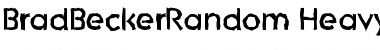 Download BradBeckerRandom-Heavy Regular Font Title Preview