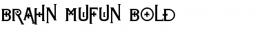 Download Brahn Mufun Bold Regular Font Title Preview
