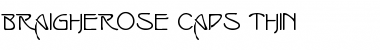 Download BraigheRose Caps Thin Font Title Preview