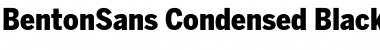 Download BentonSans Condensed Black Font Title Preview