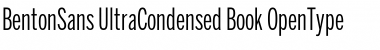 Download BentonSans UltraCondensed Book Font Title Preview