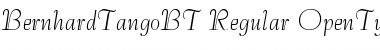 Download Bernhard Tango Regular Font Title Preview