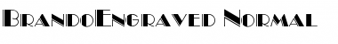 Download BrandoEngraved Normal Font Title Preview
