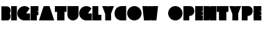 Download Big Fat Ugly Cow Regular Font Title Preview