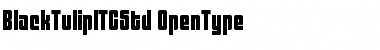 Download Black Tulip ITC Std Regular Font Title Preview
