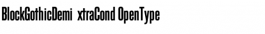 Download BlockGothicDemiExtraCond Regular Font Title Preview