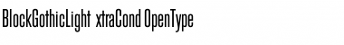 Download BlockGothicLightExtraCond Regular Font Title Preview