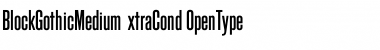 Download BlockGothicMediumExtraCond Regular Font Title Preview