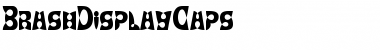 Download BrashDisplayCaps Regular Font Title Preview