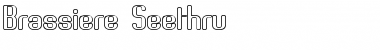Download Brassiere Seethru Regular Font Title Preview