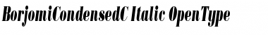Download BorjomiCondensedC Italic Font Title Preview