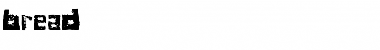 Download bread bread Font Title Preview