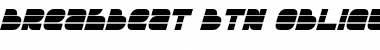 Download Breakbeat BTN Oblique Font Title Preview