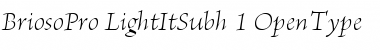 Download Brioso Pro Light Italic Subhead Font Title Preview