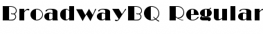 Download Broadway BQ Regular Font Title Preview