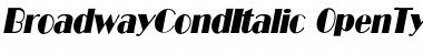 Download BroadwayCondItalic Regular Font Title Preview