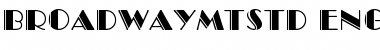Download Broadway MT Std Engraved Font Title Preview