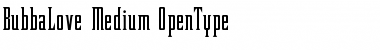 Download BubbaLove Medium Font Title Preview