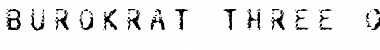 Download Burokrat Three Font Title Preview