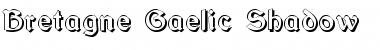 Download Bretagne Gaelic Shadow Regular Font Title Preview