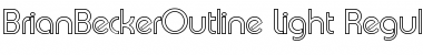 Download BrianBeckerOutline-Light Regular Font Title Preview