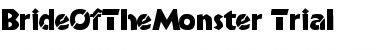 Download BrideOfTheMonster Trial Font Title Preview