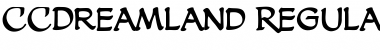 Download CCDreamland Regular Font Title Preview