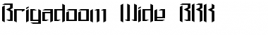Download Brigadoom Wide BRK Normal Font Title Preview