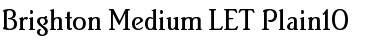 Download Brighton Medium LET Plain Font Title Preview
