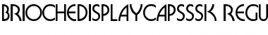 Download BriocheDisplayCapsSSK Regular Font Title Preview