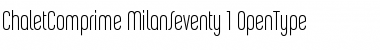 Download ChaletComprime MilanSeventy Font Title Preview