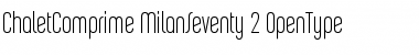 Download ChaletComprime MilanSeventy Font Title Preview