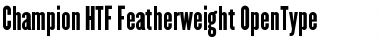 Download Champion HTF-Featherweight Font