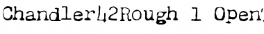 Download Chandler42 Rough Font Title Preview