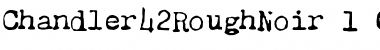 Download Chandler42 RoughNoir Font Title Preview