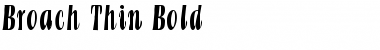 Download Broach Thin Bold Font Title Preview